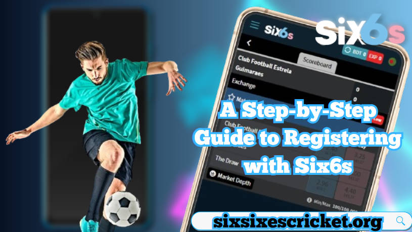 Navigating the World of Online Betting: A Step-by-Step Guide to Registering with Six6s